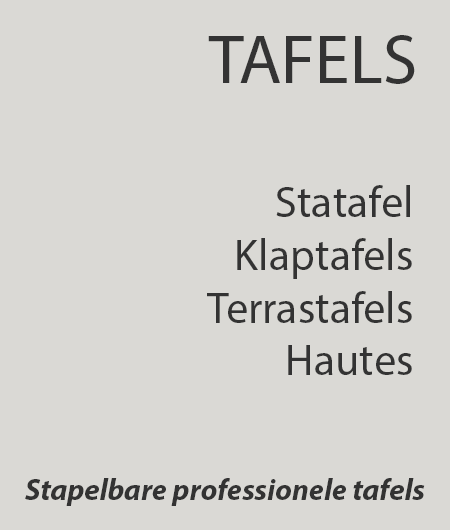 Tafels statafels klaptafels terrastafels
